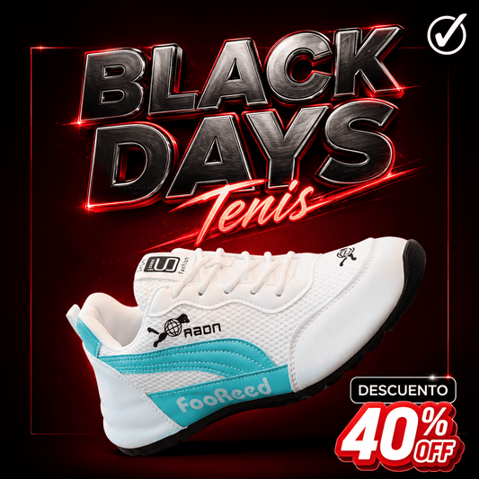 ¡BLACK DAYS TENIS FOOREED!